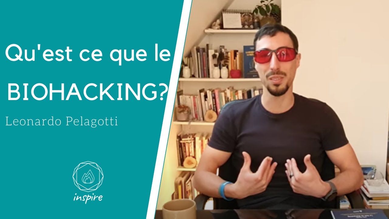 Définition du biohacking